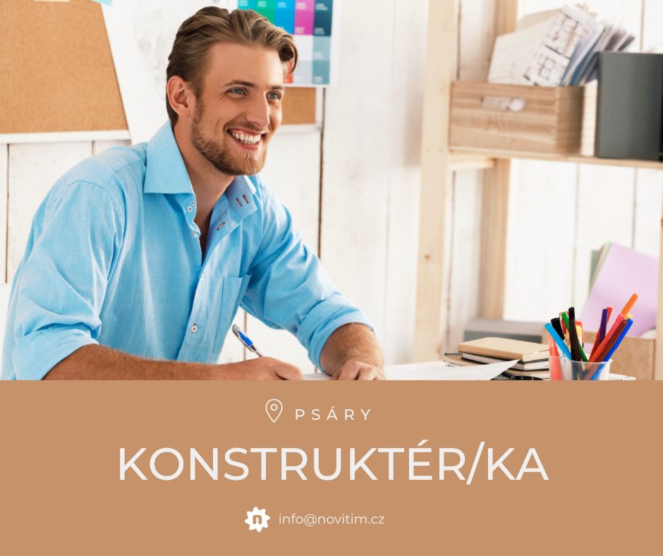 Konstruktér - 45.000 Kč s dalším navýšením, odměny, víkendy volné